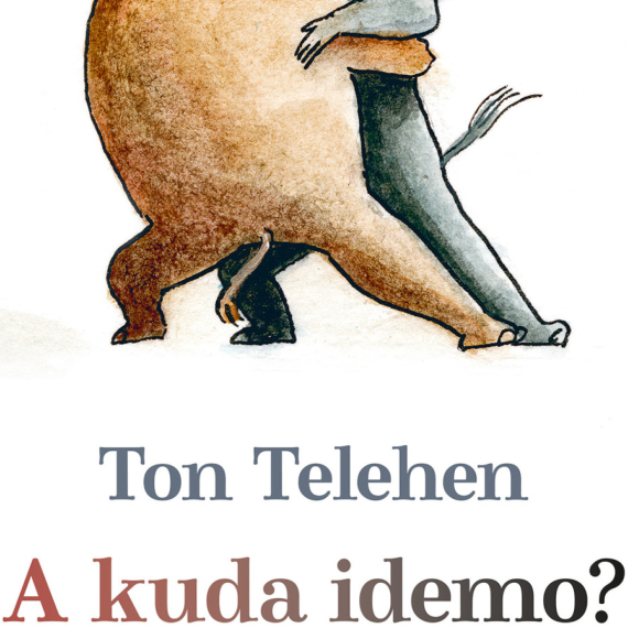 Nova knjiga Tona Telehena u Laguni - "A kuda idemo"